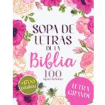Sopa de letras de la Biblia: 100 sopas de letras, +1700 palabras, letras grande, sobre los temas más importantes de la Biblia.