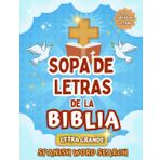 Sopa de Letras de la Biblia (100 Sopas de Letras en Español): Spanish Bible Word Search Large Print