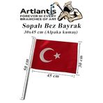 Sopali Bez Bayrak 30X45 Cm 1 Adet Sapli Bayrak Ay Yildiz Plastik Citali 30*45 Bez Bayrak Mill Bayram Kutlama