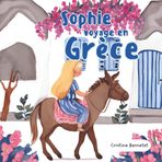 Sophie Voyage en Grèce (Sophie's Adventures)