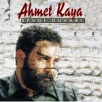 Sora Plak Ahmet Kaya Sevgi Duvarı Plak