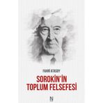 Sorokin’in Toplum Felsefesi - Fahri Atasoy