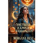Sortilège d’amour d'Halloween: Une série cosy mystery et paranormale (La sorcière du foyer, Band 8)