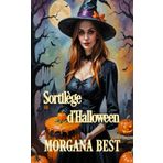 Sortilège d'Halloween: Une série cosy mystery et paranormale (La sorcière du foyer, Band 6)