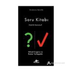 SORU KITABI (CILTLI) NASIL BIR İNSANSINIZ? - MIKAEL KROGERUS;ROMAN TSCHAPPELER