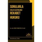 Sorularla (Kolaylaştırılmış) Rekabet Hukuku- Ebru Ekşioğlu