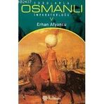 SORULARLA OSMANLI İMPARATORLUĞU 5 - ERHAN AFYONCU