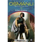 SORULARLA OSMANLI İMPARATORLUĞU 6 - ERHAN AFYONCU