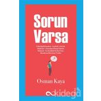 Sorun Varsa - Osman Kaya