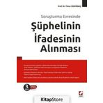 SORUŞTURMA EVRESINDE ŞÜPHELİNİN İFADESİNİN ALINMASI - TIMUR DEMİRBAŞ