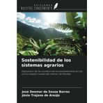 Sostenibilidad de los sistemas agrarios: Evaluación de las condiciones socioambientales en las comunidades rurales del interior de Paraiba