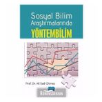 Sosyal Bilim Araştırmalarında Yöntembilim - Ali Sadi Gitmez