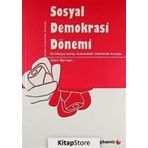 SOSYAL DEMOKRASI DÖNEMİ İKİ DÜNYA SAVAŞI ARASINDAKİ DÖNEMDE AVRUPA - SHERI BERMAN