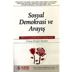 Sosyal Demokrasi ve Arayış - Arayış Dergisi Yazıları - Kolektif
