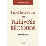 Sosyal Demokratlar ve Türkiye’de Kürt Sorunu - Murat Somer
