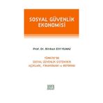 Sosyal Güvenlik Ekonomisi - Binhan Elif Yılmaz