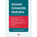 Sosyal Güvenlik Hukuku - Hasan Yüksel