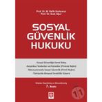 Sosyal Güvenlik Hukuku - M. Refik Korkusuz
