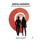 Sosyal Hakimiyet - İsmail Ortatepe