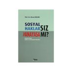 SOSYAL HAKLARSIZ YENI ANAYASA MI? - MESUT GÜLMEZ