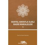 Sosyal Hayatla İlgili Hadis Makaleleri - 1 - Saffet Sancaklı