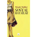 Sosyal Hayatlar - Wendy Walker