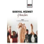 Sosyal Hizmet Yazıları - Sümeyye Beyza Abay Alyüz