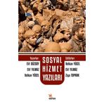 Sosyal Hizmet Yazıları - Sümeyye Beyza Abay Alyüz