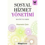 Sosyal Hizmet Yönetimi - Hüsamettin Çetin