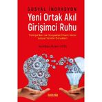 Sosyal İnovasyon - Yeni Ortak Akıl Girişimci Ruhu - Kaknüs Yayınları