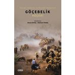 Sosyal Kültürel ve İktisadi Yönleriyle Göçebelik - Mehmet Tayanç