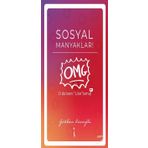 Sosyal Manyaklar! - Gökhan Köseoğlu