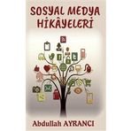 Sosyal Medya Hikayeleri - Abdullah Ayrancı