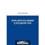 Sosyal Medya Kullanımının İş Sözleşmesine Etkisi - Kübra Deniz Çelik