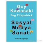 Sosyal Medya Sanatı - Peg Fitzpatrick Guy Kawasaki