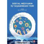 Sosyal Medyanın İş Yaşamındaki Yeri - Kolektif