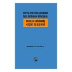 Sosyal Politika Açısından Özel İstihdam Büroları - Meslek Edinilmiş Geçici İş İlişkisi - Yeliz Polat