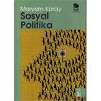 SOSYAL POLITIKA - MERYEM KORAY