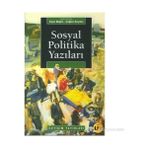 SOSYAL POLITIKA YAZILARI - AYŞE BUĞRA; ÇAĞLAR KEYDER