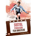 Sosyal Psikolojide Film Analizleri - Ferda Şule Kaya