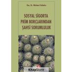 Sosyal Sigorta Prim Borçlarından Şahsi Sorumluluk Beta Yayınları