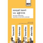 Sosyal Teori ve Eğitim - Mark Murphy