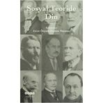 Sosyal Teoride Din - Cevat Özyurt İbrahim Mazman Abdülkadir Zorlu