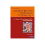 Sosyalizm Biliminin Yenilenmesi - Üç Tarihsel Anıt - 1 - Gao Fang