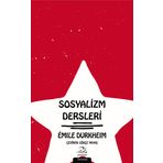 Sosyalizm Dersleri - Emile Durkheim