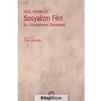Sosyalizm Fikri - Axel Honneth