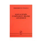 SOSYALIZMIN ÜTOPYADAN BILIME GELİŞMESİ - FRIEDRICH ENGELS