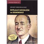 Sosyologca Kitapları 43 - İhtilalci Sosyalizm ve Demokrasi - Mehmet Emin Resulzade