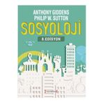 Sosyoloji - 8.Edisyon - Anthony Giddens & Philip W. Sutton