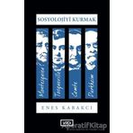 Sosyoloji Kurmak - Enes Kabakcı